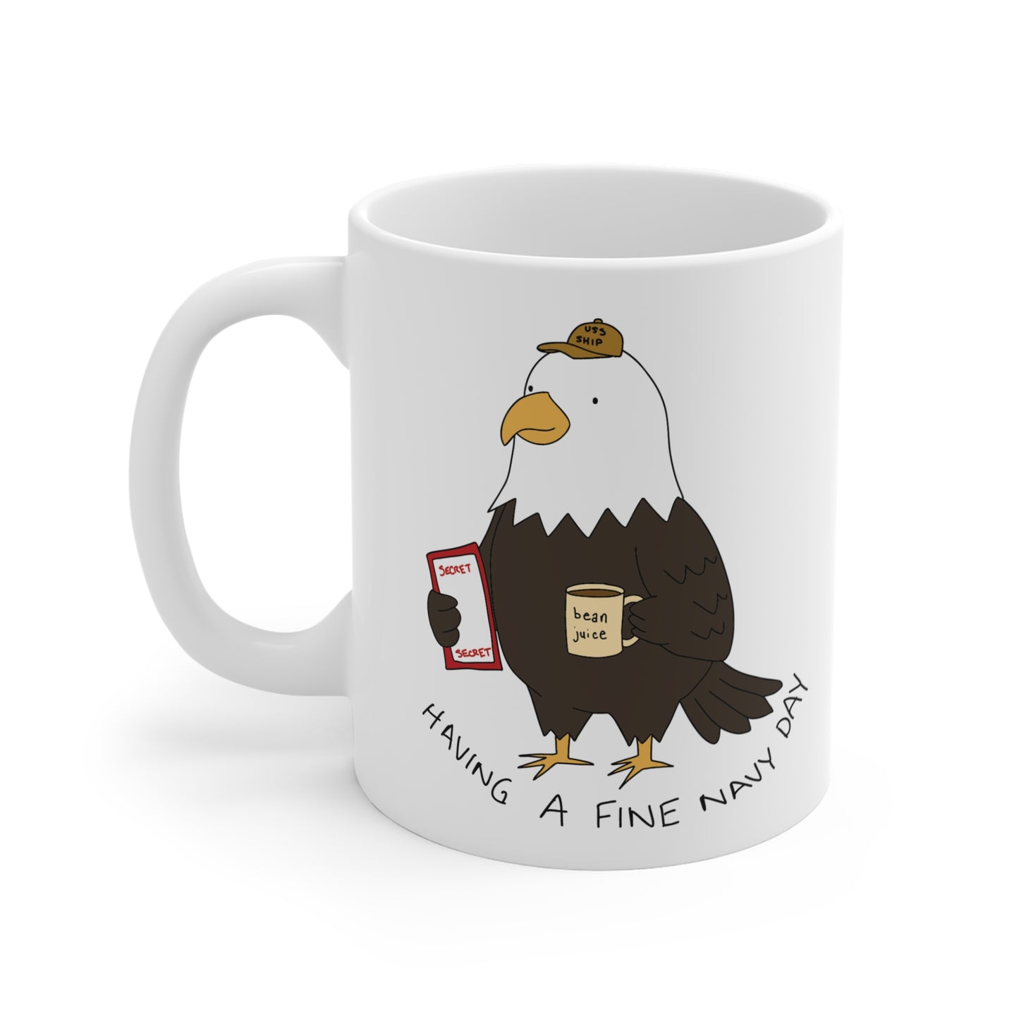 Having A Fine Navy Day Mug