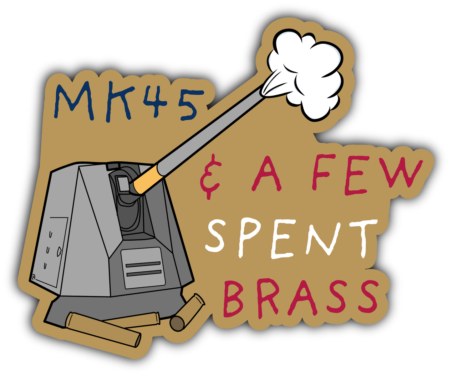 MK45 & A Few Spent Brass