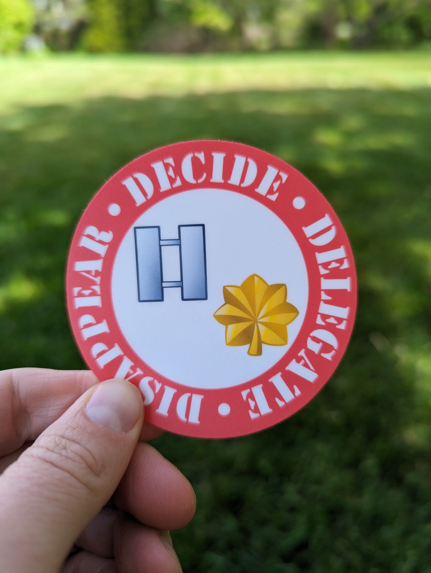 Decide. Delegate. Disappear.